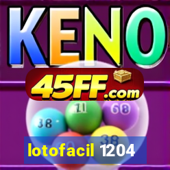 lotofacil 1204